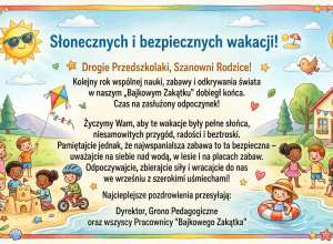 Bezpiecznych i radosnych wakacji!